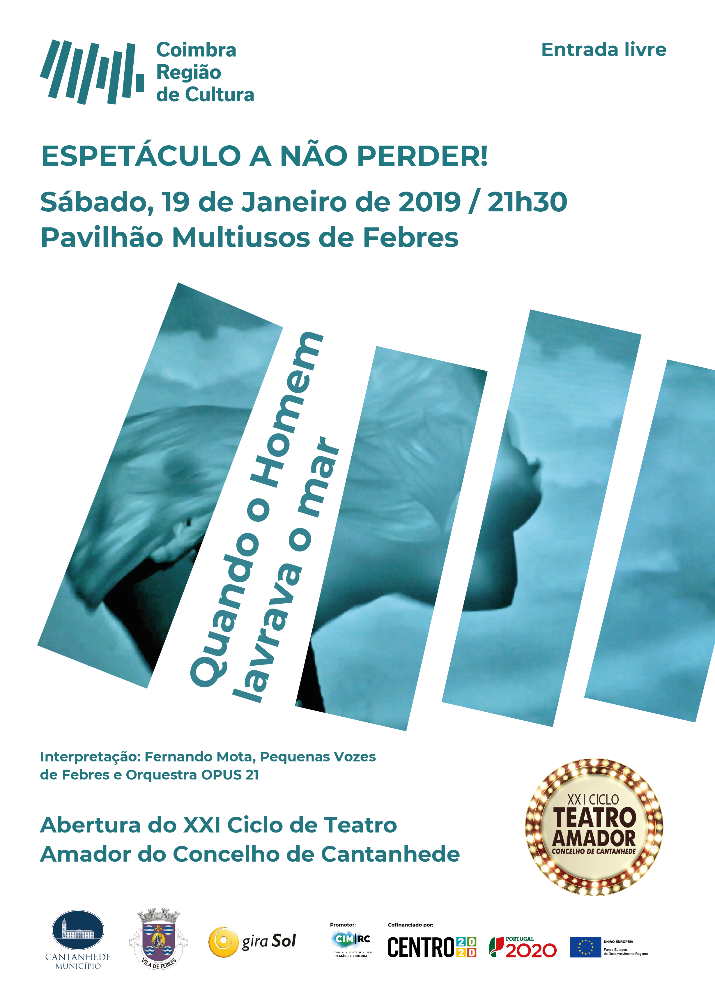 ~/Media/Upload/2019\2019114163726_CartazOHomemQueLavravaOMar08.png