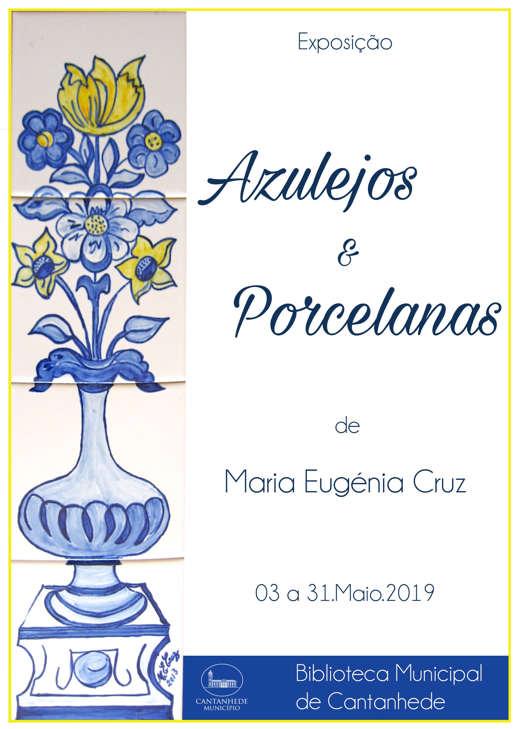 ~/Media/Upload/2019\20195316463_CartazAzulejosMEugenia.jpg