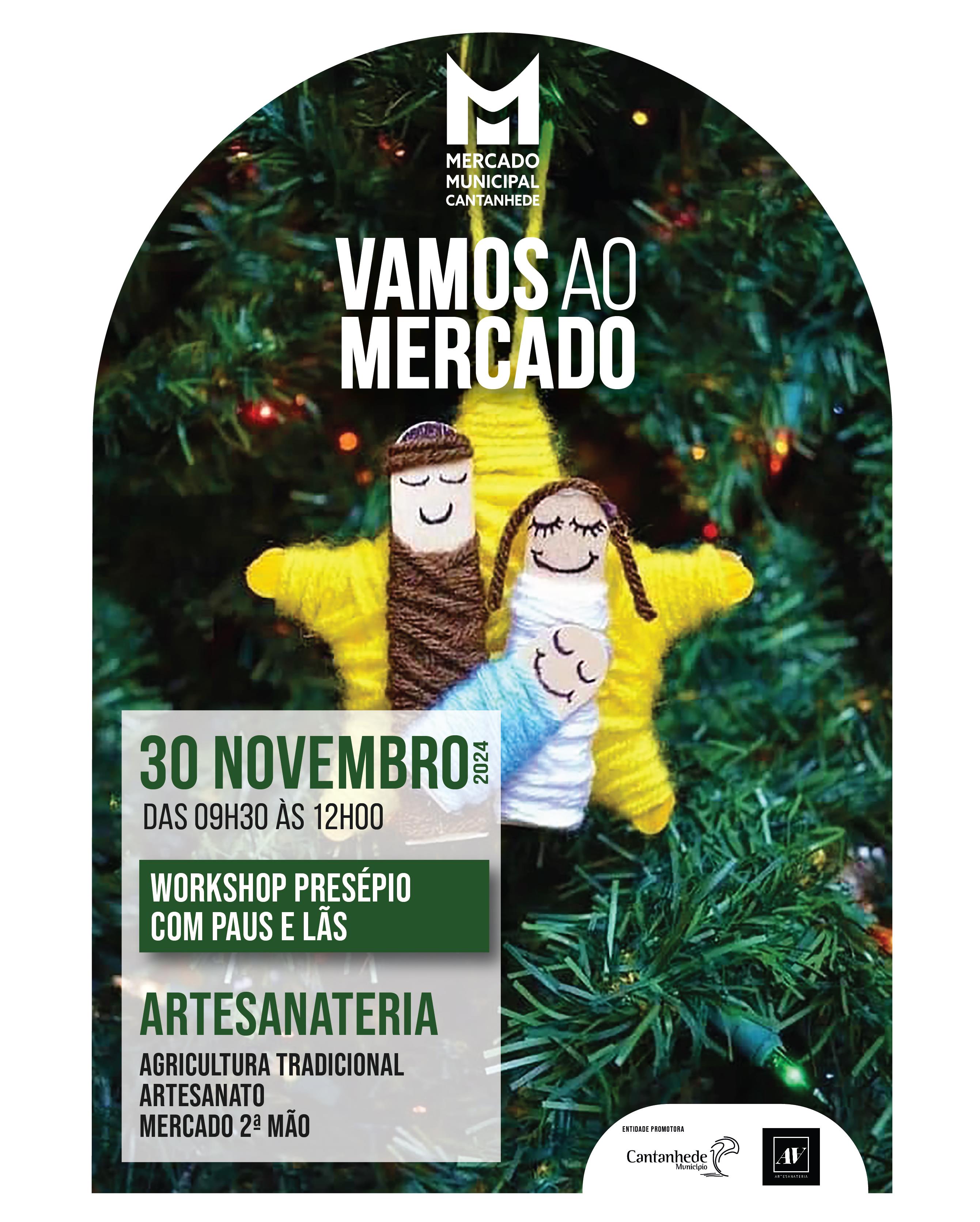 ~/Media/Upload/2024\20241127163145_CartazWebVamosAoMercadoWorkshopPresepio.jpg