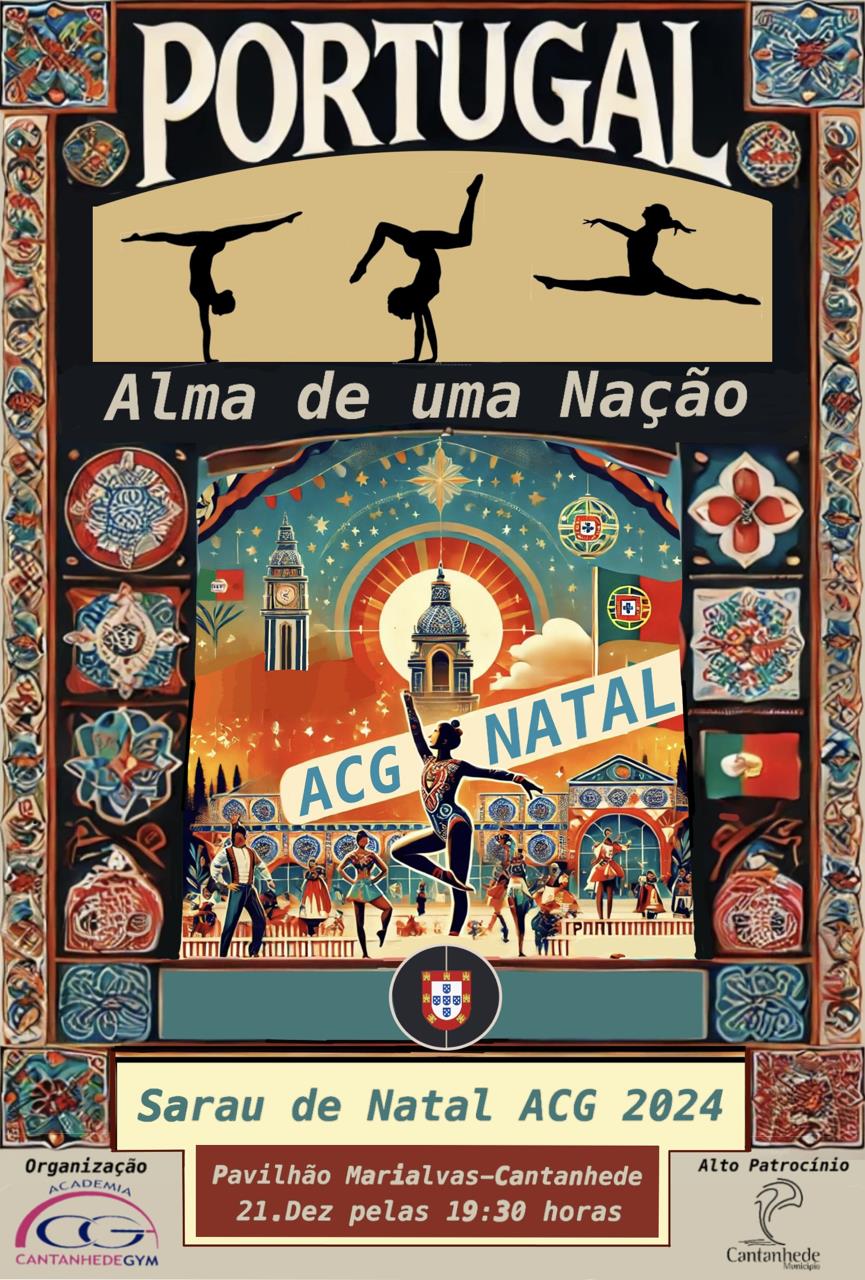 ~/Media/Upload/2024\2024129114742_SarauDeNatalAcg2024PortugalAAlmaDeUmaNacao.jpg