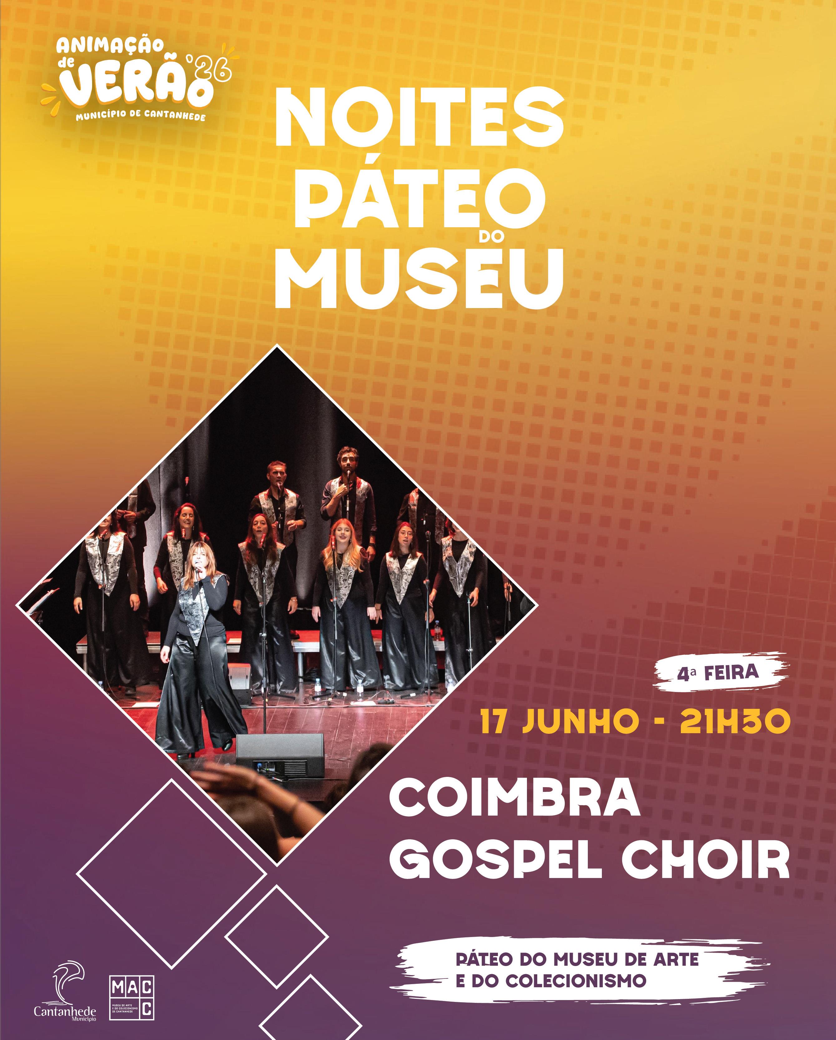 ~/Media/Upload/2026\2026615134927_WebCartazCoimbraGospelChoirNoitesDoPateoDoMuseu.jpg