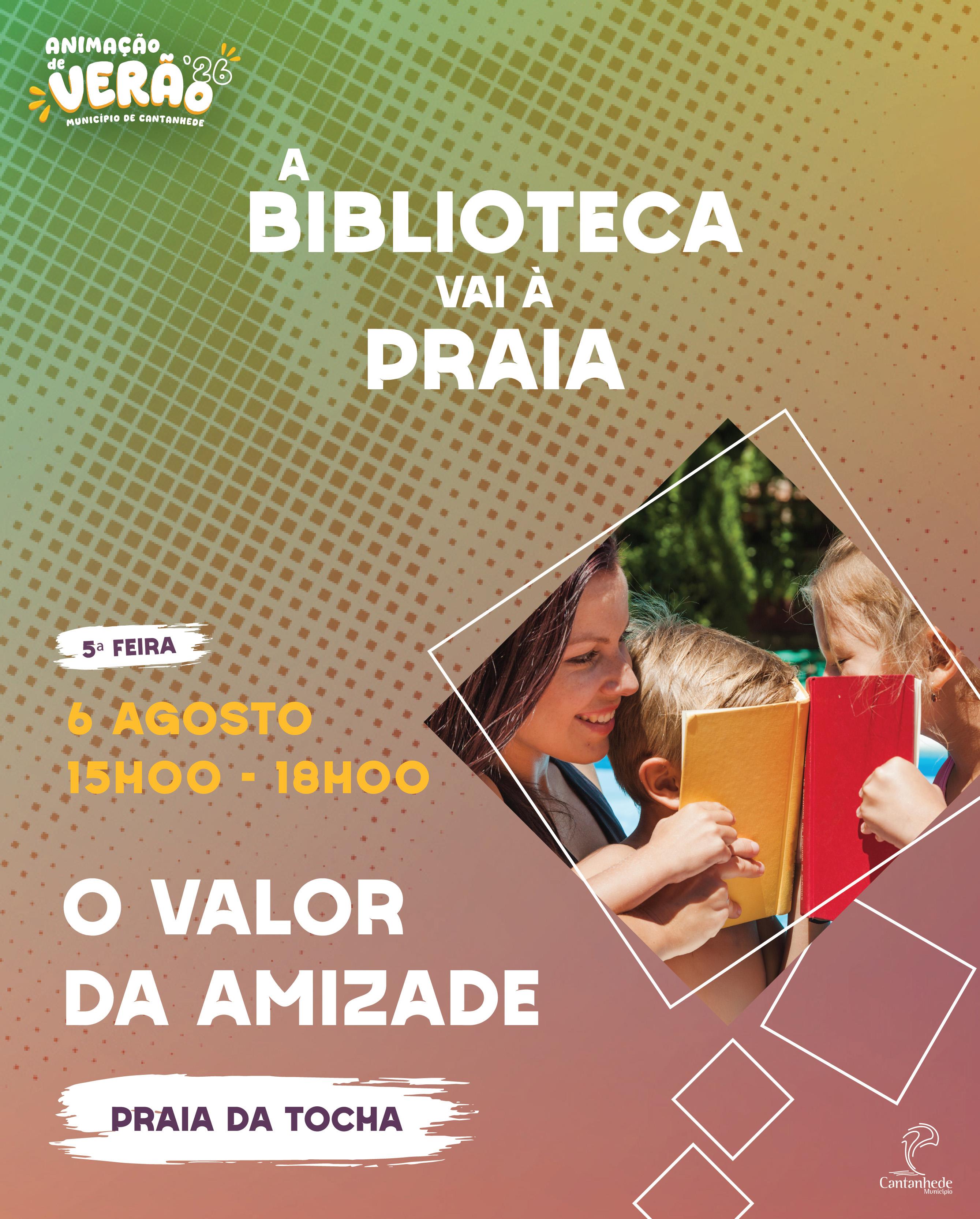 ~/Media/Upload/2026\202672105310_CartazBibliotecaDePraia6Agosto.jpg